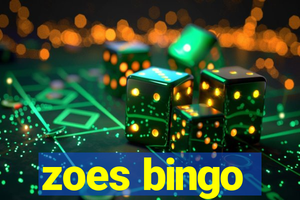 zoes bingo