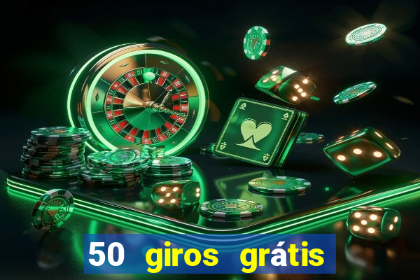 50 giros grátis no cadastro