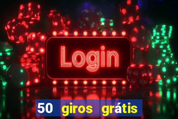 50 giros grátis no cadastro