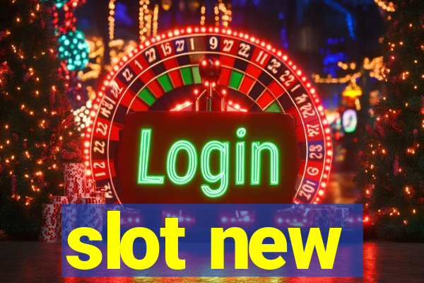 slot new