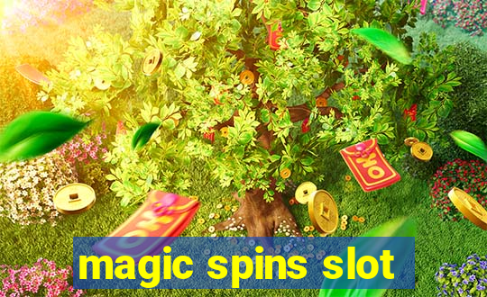 magic spins slot