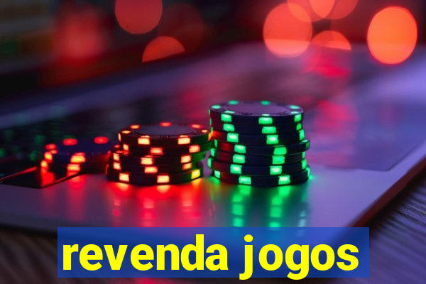 revenda jogos