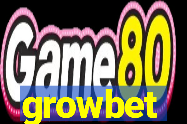 growbet