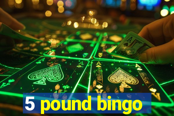 5 pound bingo