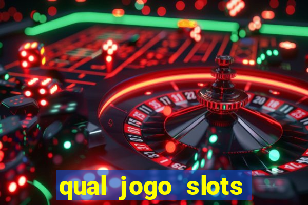 qual jogo slots paga mesmo