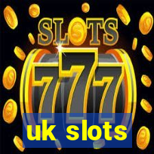 uk slots