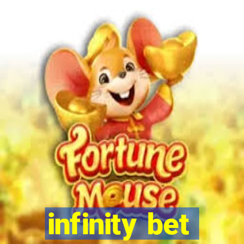 infinity bet