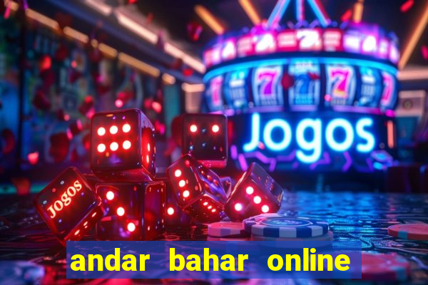 andar bahar online game cash