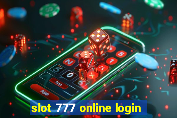 slot 777 online login