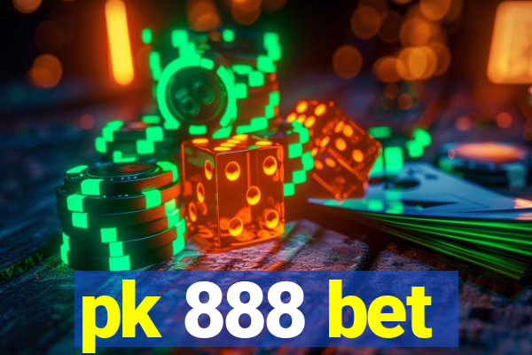 pk 888 bet