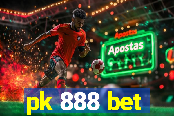 pk 888 bet