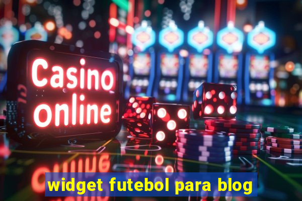 widget futebol para blog