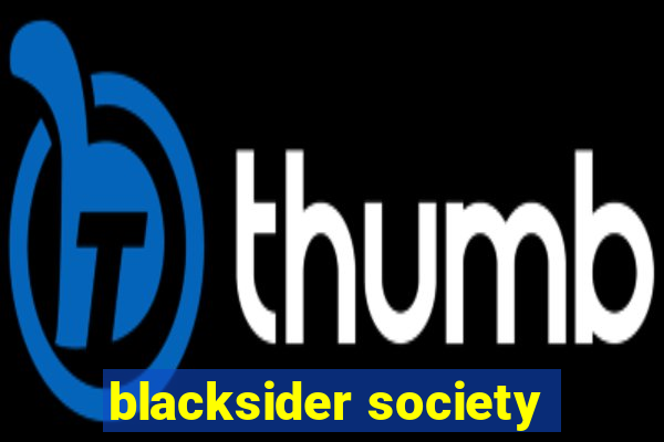 blacksider society