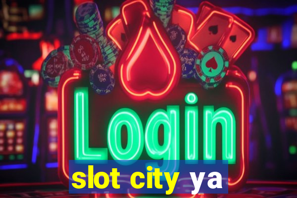 slot city уа