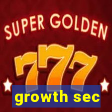 growth sec