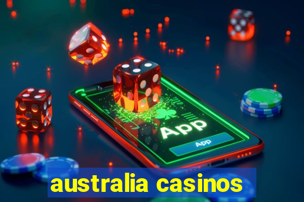 australia casinos