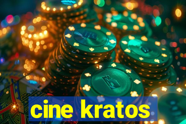 cine kratos