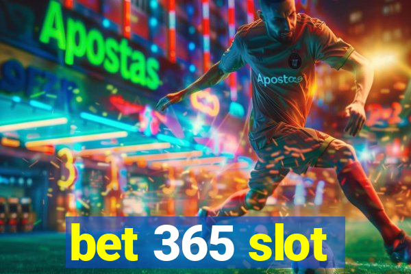 bet 365 slot