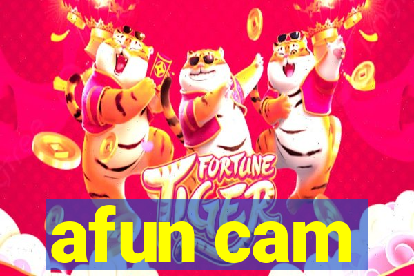 afun cam