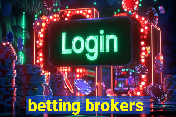 betting brokers