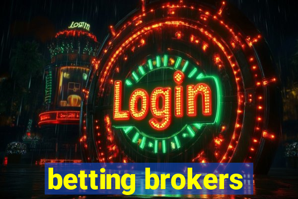 betting brokers