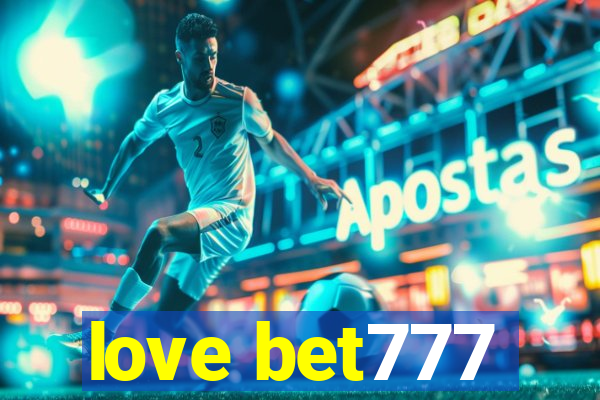 love bet777