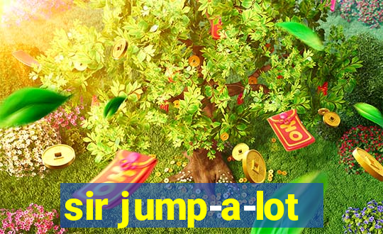 sir jump-a-lot