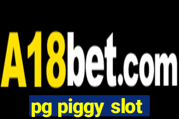 pg piggy slot