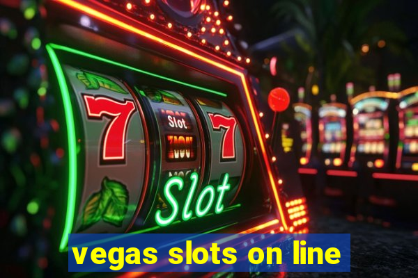 vegas slots on line