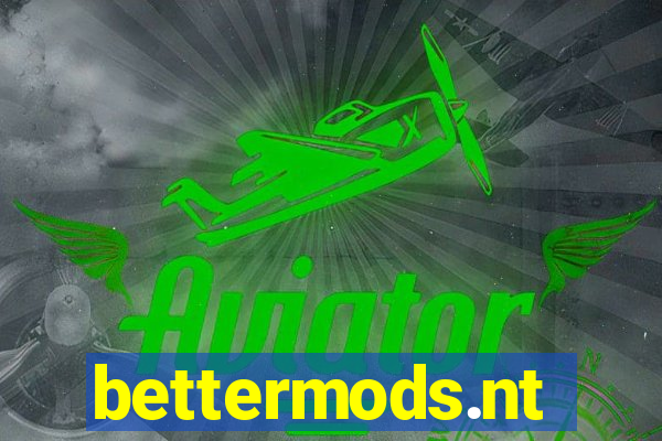 bettermods.nt