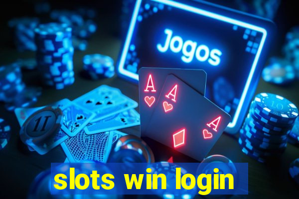 slots win login