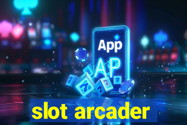 slot arcader