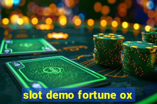 slot demo fortune ox