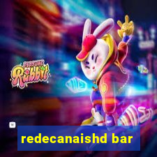 redecanaishd bar