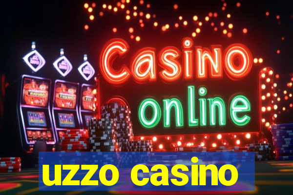 uzzo casino