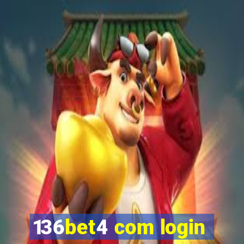 136bet4 com login