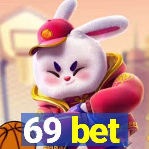 69 bet