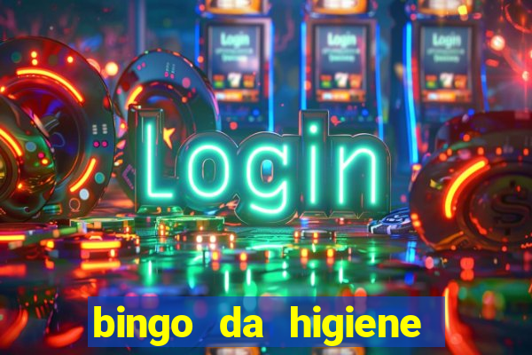 bingo da higiene para imprimir