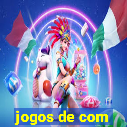 jogos de com