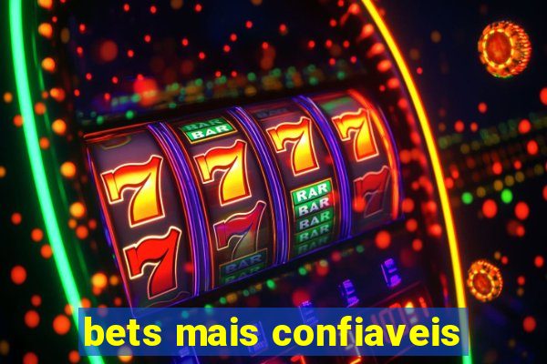 bets mais confiaveis