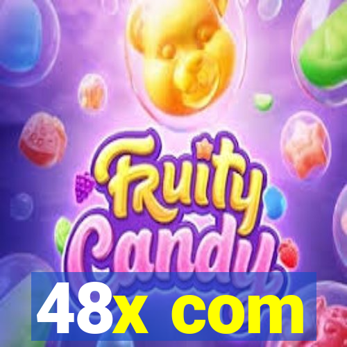 48x com