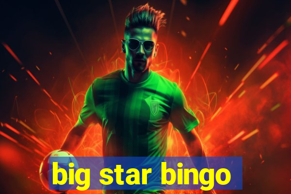 big star bingo