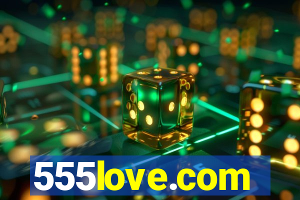 555love.com