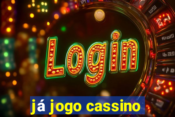 já jogo cassino