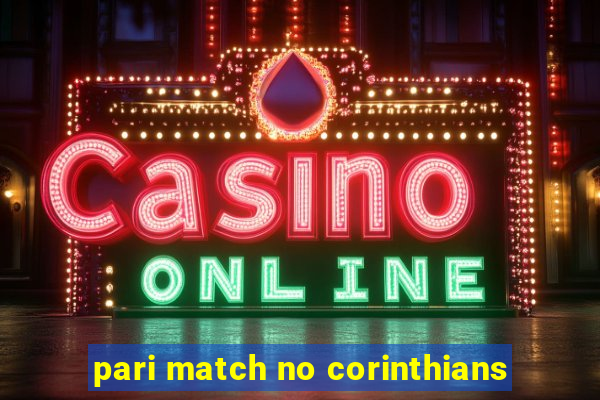 pari match no corinthians