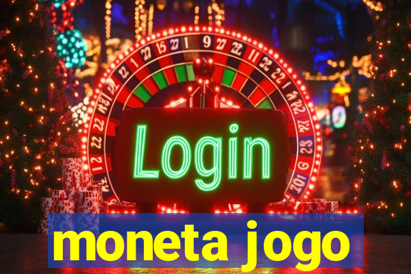 moneta jogo