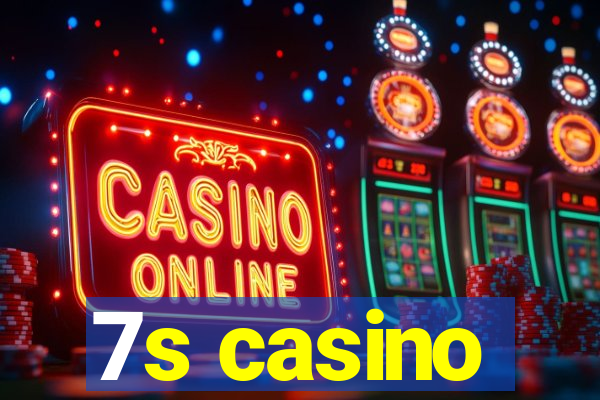 7s casino