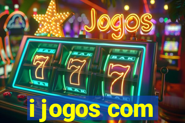 i jogos com