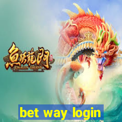 bet way login