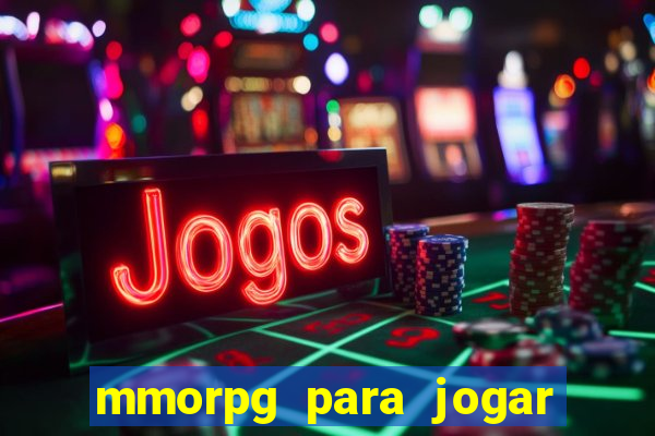 mmorpg para jogar com amigos